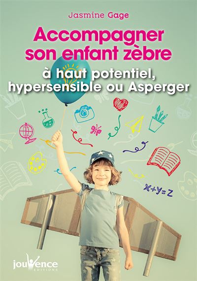Couverture du livre Accompagner son enfant zèbre